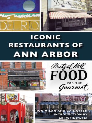cover image of Iconic Restaurants of Ann Arbor